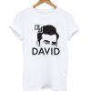 Ew David Schitts Creek T Shirt