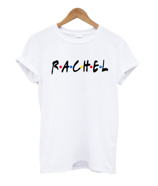 Friends Rachel T Shirt