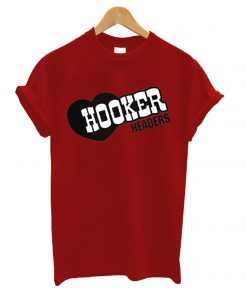 Hooker Headers T shirt