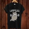 I WORKOUT SO I CAN EAT GARBAGE RACCOON T-shirt