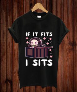 IF IT FITS, I SITS - DEMON SLAYER T-shirt