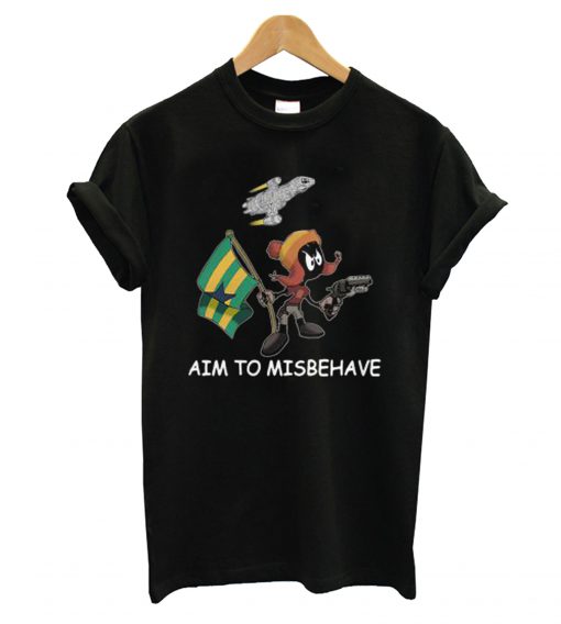 Marvin Aim To Misbehave T shirt