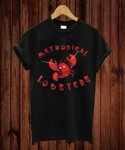 Methodical Lobsters T-Shirt
