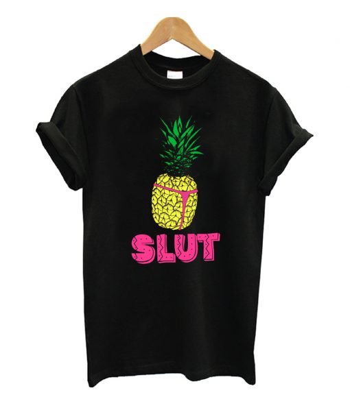 Pineapple Slut Brooklyn Nine Nine TV Show T Shirt