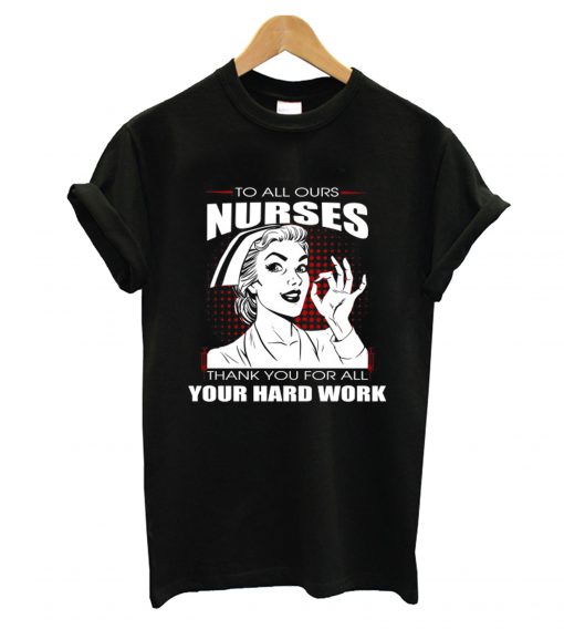 Thank you Nurses T shirt