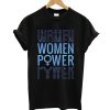 Women Power T shirt