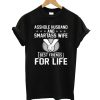 Asshole Husband T shirt