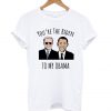 Barack Obama Joe Biden T Shirt