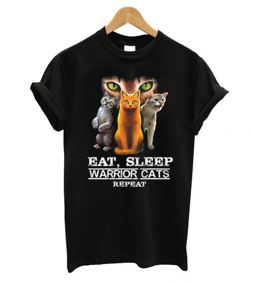 Eat Sleep Warrior Cats Repeat T shirt