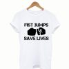 Fist Bumps Save Lives So Wash Your Hands Shirt No Virus Langarmshirt Shirt
