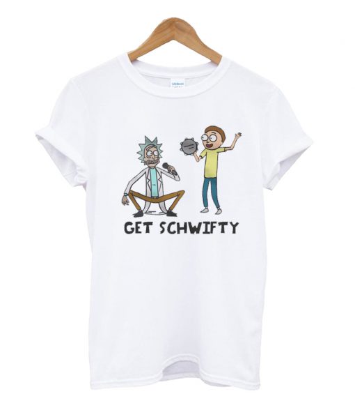 Get SCHWIFTY Rick and Morty T Shirt