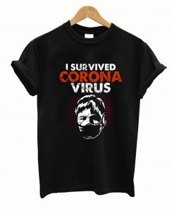 I Survived Corona Virus Tshirt