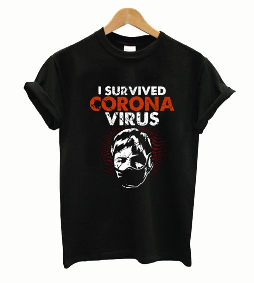 I Survived Corona Virus Tshirt