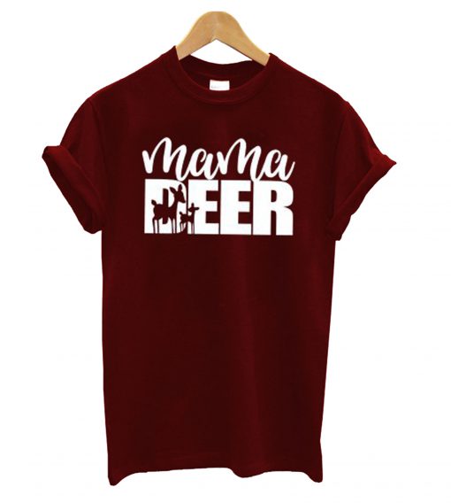 Mama Deer T shirt