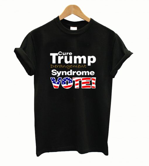 Pretty Trump Derangement Syndrome Vote shirt