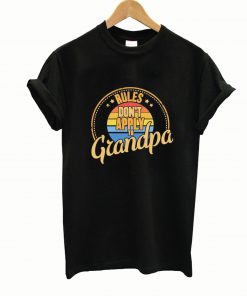 Rules Dont Apply To Grandpa Grandfather Shirt