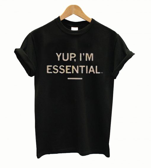 im essential tee shirt