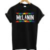 melanin T Shirt