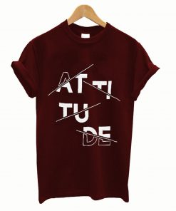 Attitude T-shirt