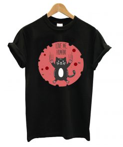 Cats And Human T Shirt