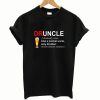 Druncle Definition T Shirt