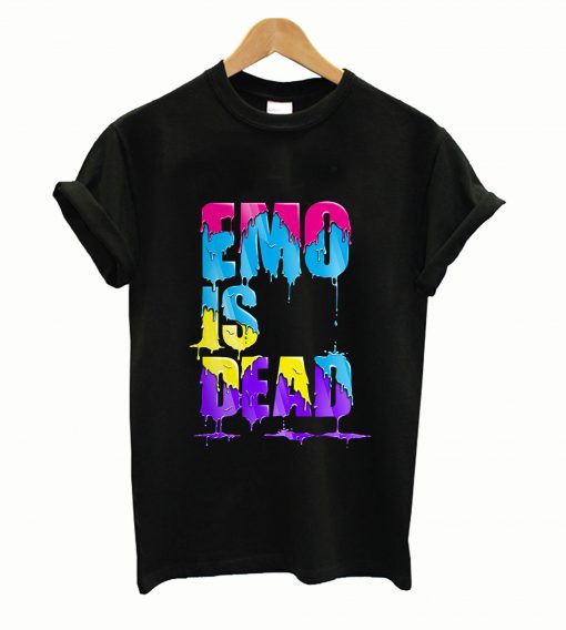 Emo is dead T Shirt