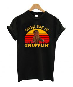Every Day Im Snufflin T Shirt