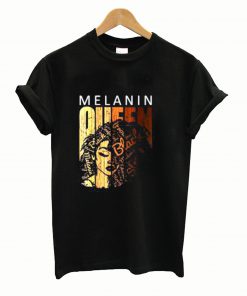 Melanin Queen African American Strong Black T Shirt