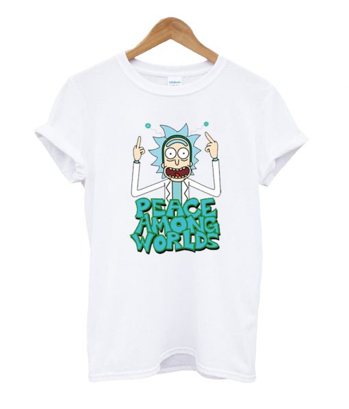 Rick and Morty Peace Among World T Shirt