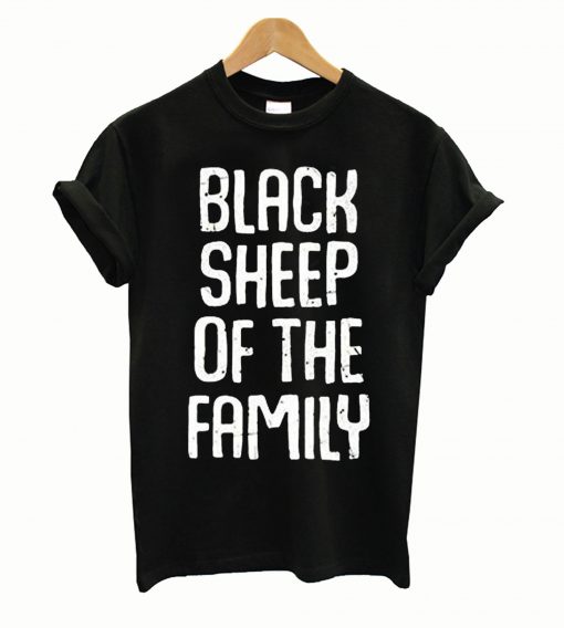 Black Sheep Of The Family Funny Family Reunion T Shirt