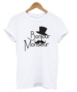 Bonjour Monsieur’ T shirt