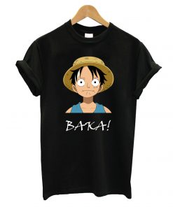 Luffy Baka T-Shirt