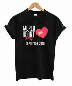 World Heart Day T Shirt