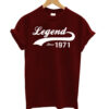 Legend Since 1971 T-Shirt