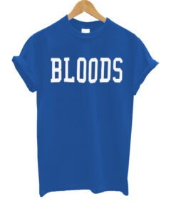 BLOODS T-SHIRT