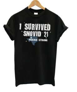I SURVIVED SNOVID 21 T-Shirt