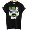 Level 6 Unlocked T-Shirt