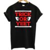 Trick Of Yeet T-Shirt