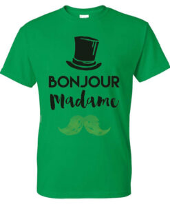 Bonjour madame T-shirt