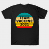 Team Vaccine 2021 T-shirt