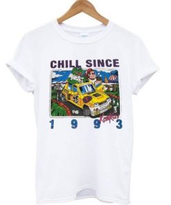Chill Since 1993 T-shirt