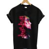 Lil Peep Quote T-Shirt