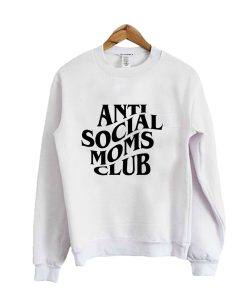 Anti Social Mom Club Sweatshirt