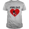 Girl Dad grey T-shirt