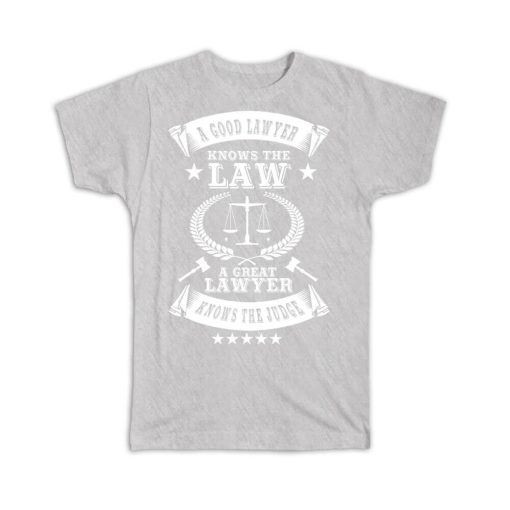 A Great Lawyer T-shirt