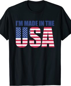 Made In USA T-shirt