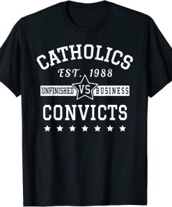 Catholics vs Convicts black T-shirt
