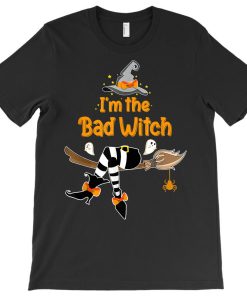 I'm Bad Witch T-shirt
