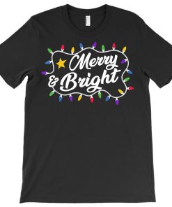 Merry Bright Xmas T-shirt
