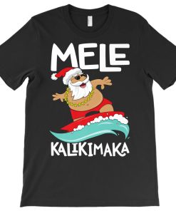 Santa Mele Kalikimaka T-shirt